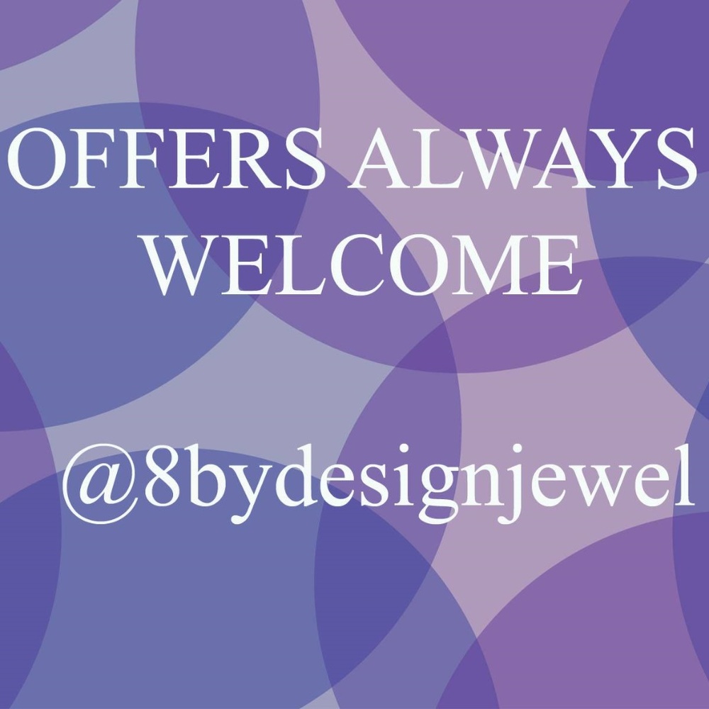 OFFERS ALWAYS WELCOME